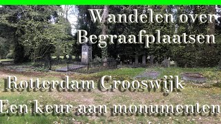 Rotterdam Crooswijk, bekende Nederlanders en mooie monumenten