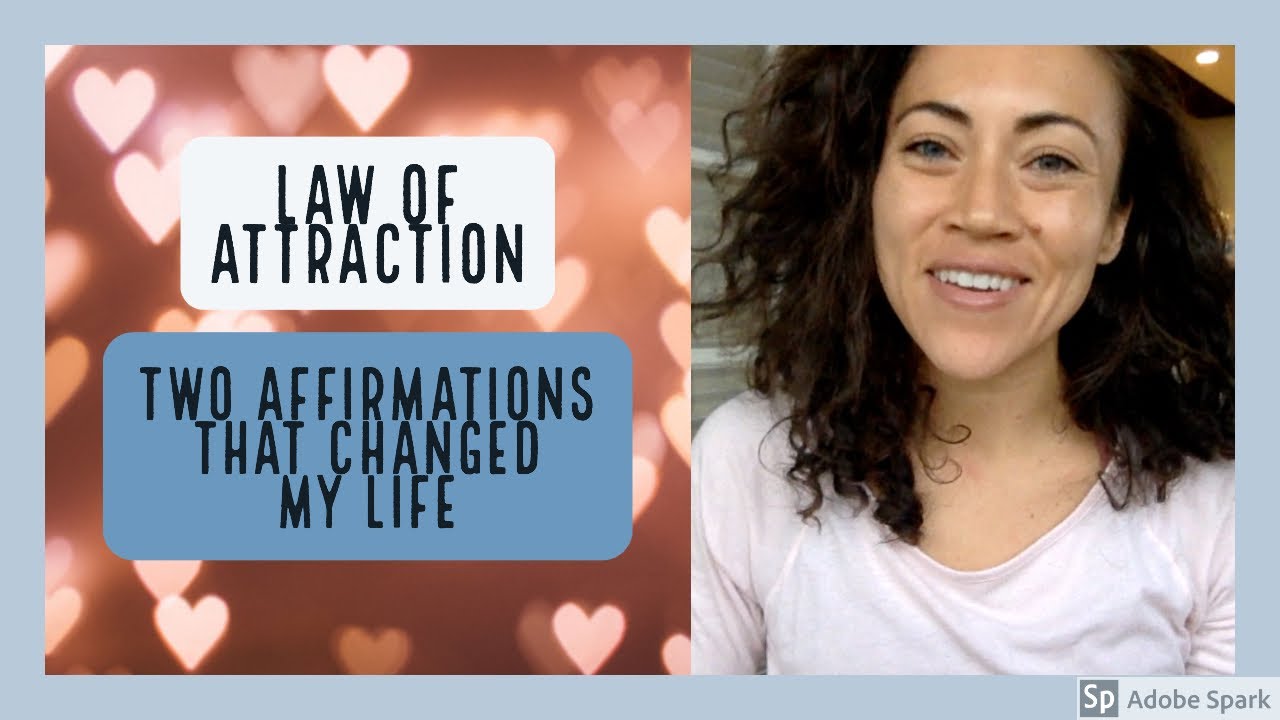 AFFIRMATIONS THAT TOTALLY CHANGED MY LIFE || LAW OF ATTRACTION ...