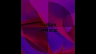 New Jazz (Remix By DJ 3EtZ)