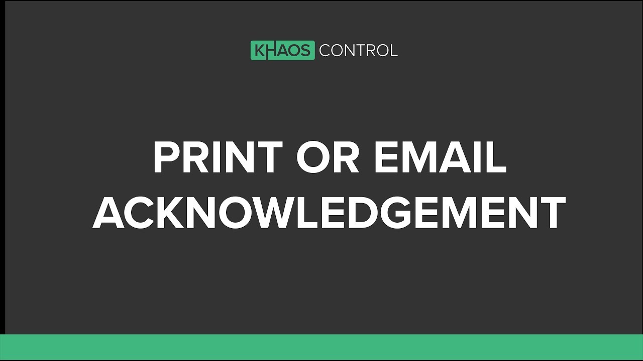 Print or Email Order Acknowledgement