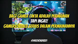 Arti sebuah cinta dimata gamers || story wa kekinian