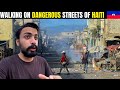 Walking on DANGEROUS STREETS of HAITI 😰😰