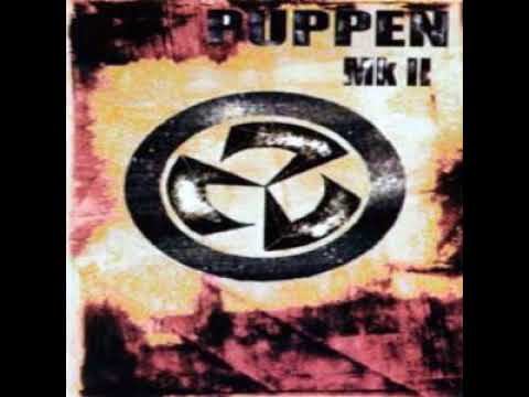 PUPPEN - WHATS WRONG WITH YOU