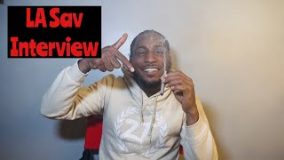 LA Sav Interview : 1090Gz Split From YG | Bando | Edot Baby | Getting Sh*t 4 Times | J*venile Life