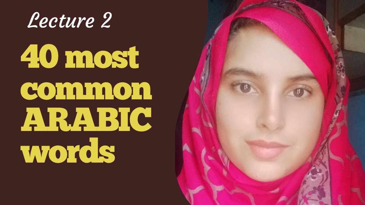 40 Basic Arabic Words for Daily Life