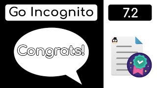 Congratulations! | Go Incognito 7.2