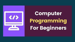 Introduction to Computer Programming for beginners || Coding for beginners
