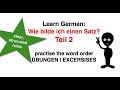 German class: How to build a German sentence PART 2  exercises