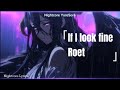 Nightcore If I Look Fine Roet Lyrics Nightcore If I Look Fine Roet Lyrics
