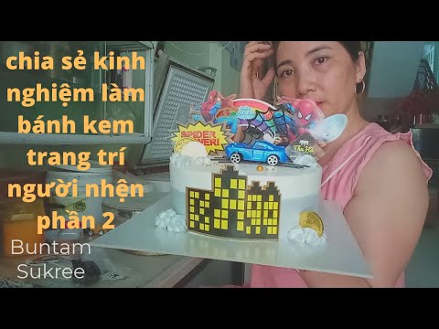 Video chia sẻ kinh nghiệm làm bánh kem trang trí người nhện... - youtube