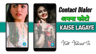 फोन डायलर में फोटो 🤔 Phone Dialer Me Photo Kaise Lagaye  || how to apply photo in dialer, screenshot 5