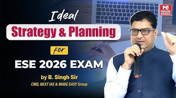 ESE 2026 Strategy Revealed | Clear Roadmap by B. Singh Sir | Crack UPSC ESE with Right Planning!