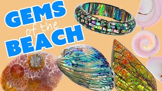 Gems of the Beach - Abalone Ammolite Coral Conch Pearl & More!
