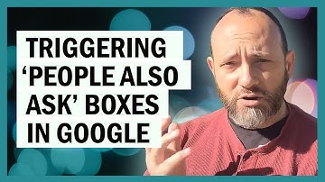 Appearing in "People Also Ask" in Google Search Results