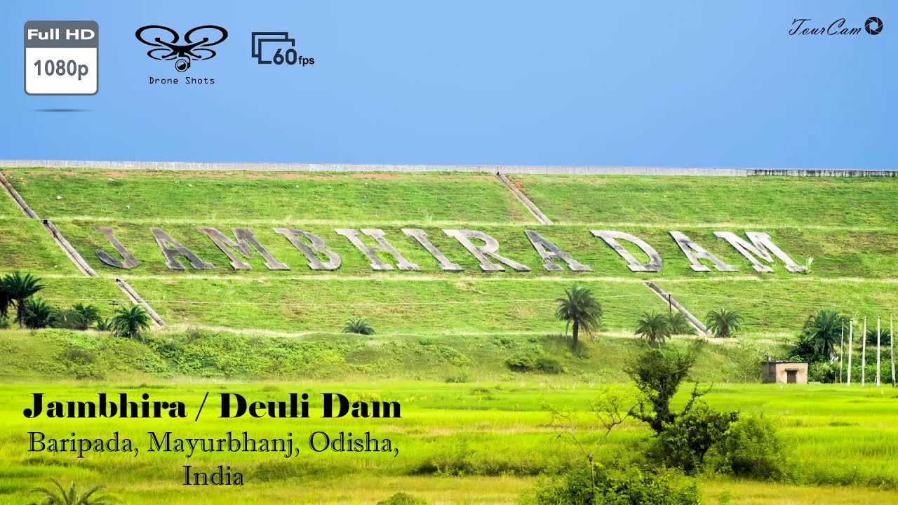 JAMBHIRA DAM | DEULI DAM | Drone Shots | Tour Cam | Quick Review |  Baripada, Mayurbhanj