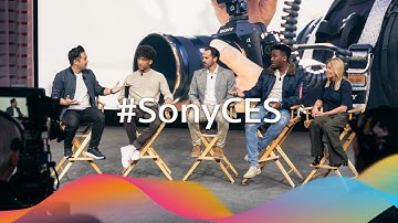 CES® 2023 Stage Shows : Creators｜Sony Official