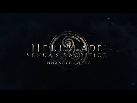 Hellblade: Senua&#039;s Sacrifice - Enhanced for PC