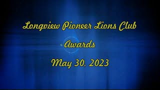 Pioneer Lions Club Awards - May 30, 2023