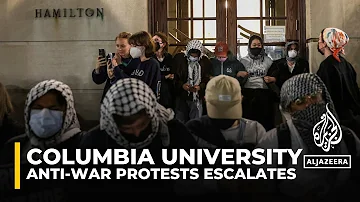 Columbia protesters occupy Hamilton Hall as university standoff escalates