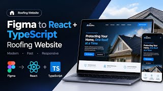 Full Figma to React + TypeScript | Modern Roofing Website News