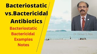 Bacteriostatic Vs. Bactericidal Antibiotics