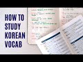 Tips for learning Korean vocab + making schedules | TOPIK 한국어능력시험 어휘 공부법