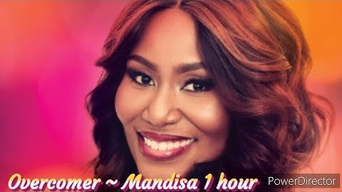 Mandisa- Overcomer 1 hour