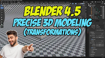Blender 4.5 Precise 3D Modeling - Transformations