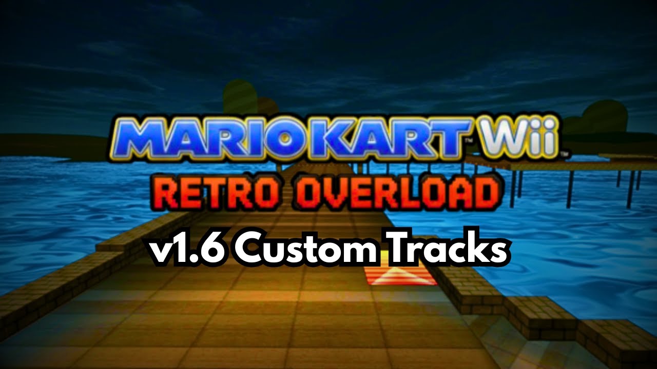 Mario Kart Wii: Retro Overload v1.6 Gameplay