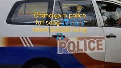 Chandigarh police full song 🎵🎧 || latest Punjabi song || #viral #trending #chandigarh #song