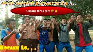 Tingkah laku anak sekolahan ngakak banget 😂✌