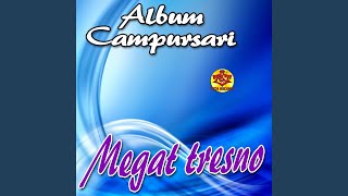 Megat Tresno (feat. Cak Diqin)