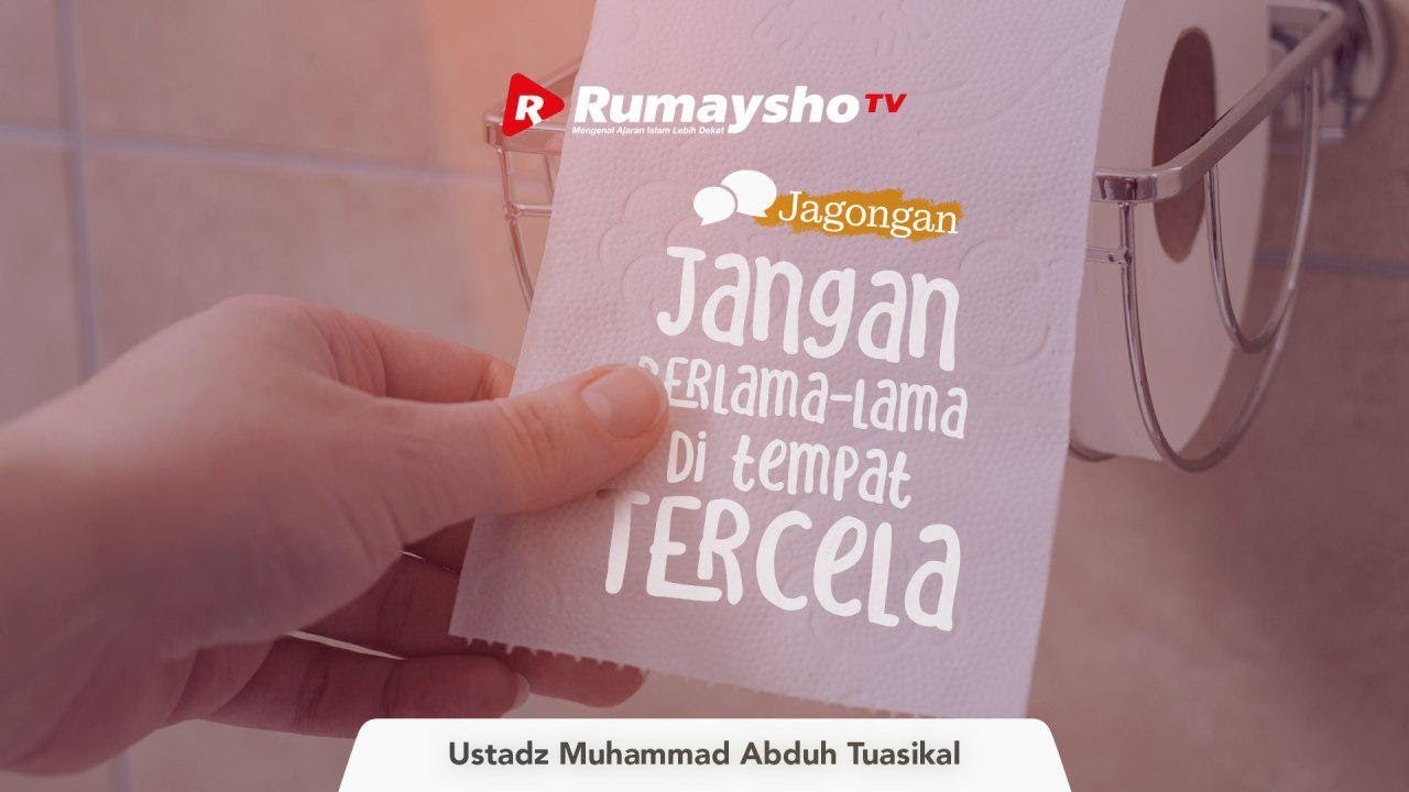 Jagongan Jangan Berlama Lama Di Tempat Tercela Rumaysho Tv Youtube