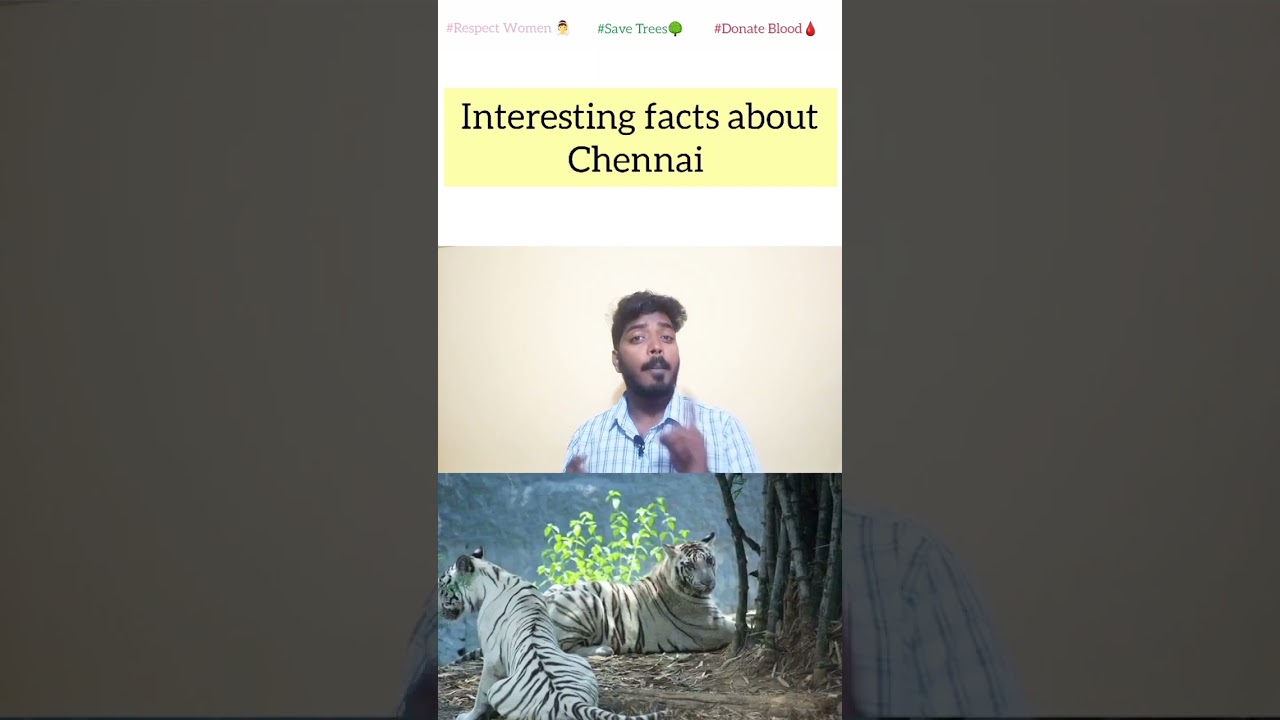 Interesting facts about Chennai| 