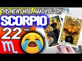 Scorpio ♏️ 🔞THIS NEWS WILL MAKE YOU CRY😭🆘 horoscope for today MAY  22 2024 ♏️ #scorpio tarot MAY  22