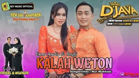 KALAH WETON   EMMA AYUDIA FT YONGKI || D