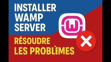 Comment Installer WampServer + Résoudre les Problèmes Courants (2025)