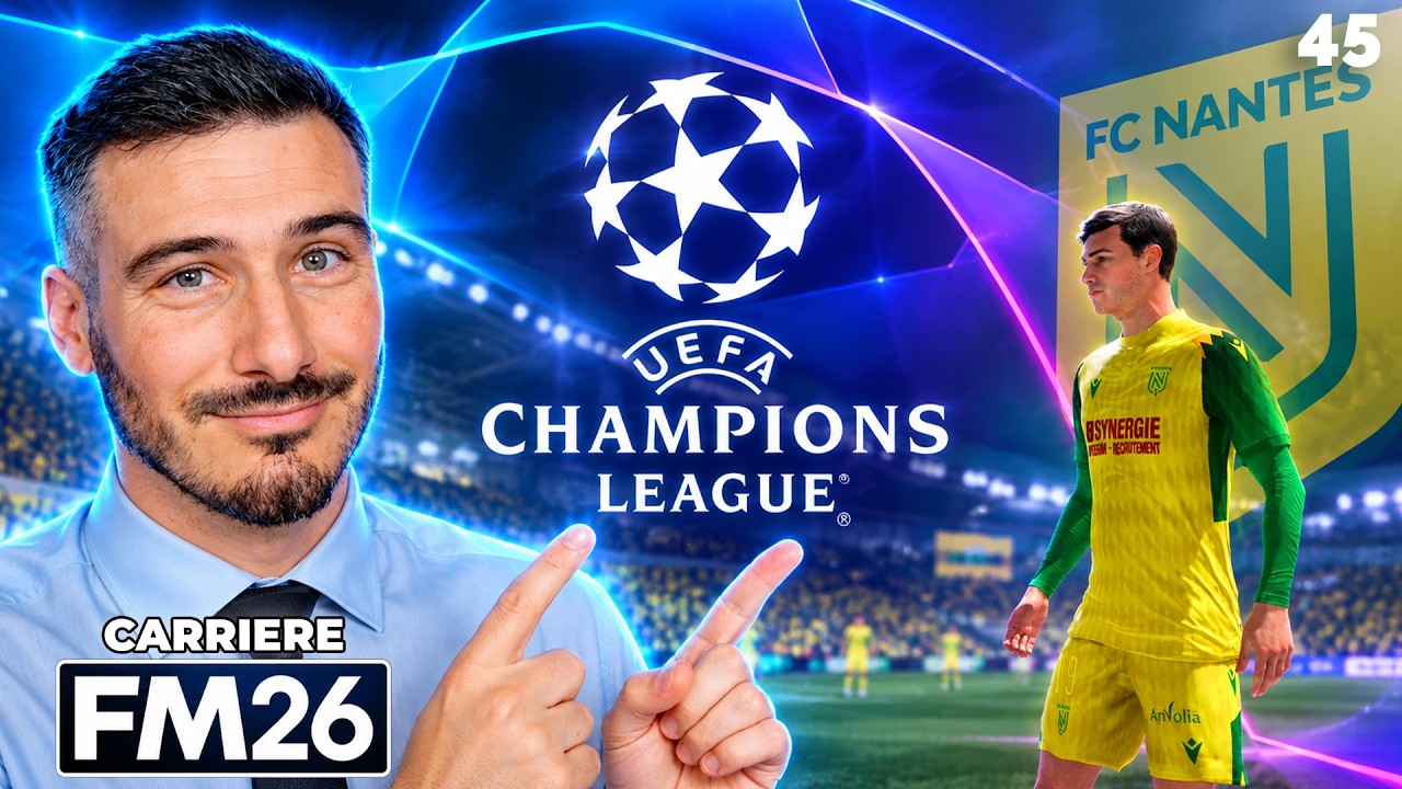 BARRAGE DE LDC CONTRE NANTES : QUITTE OU DOUBLE ! - Carrière FM26 / Épisode 45