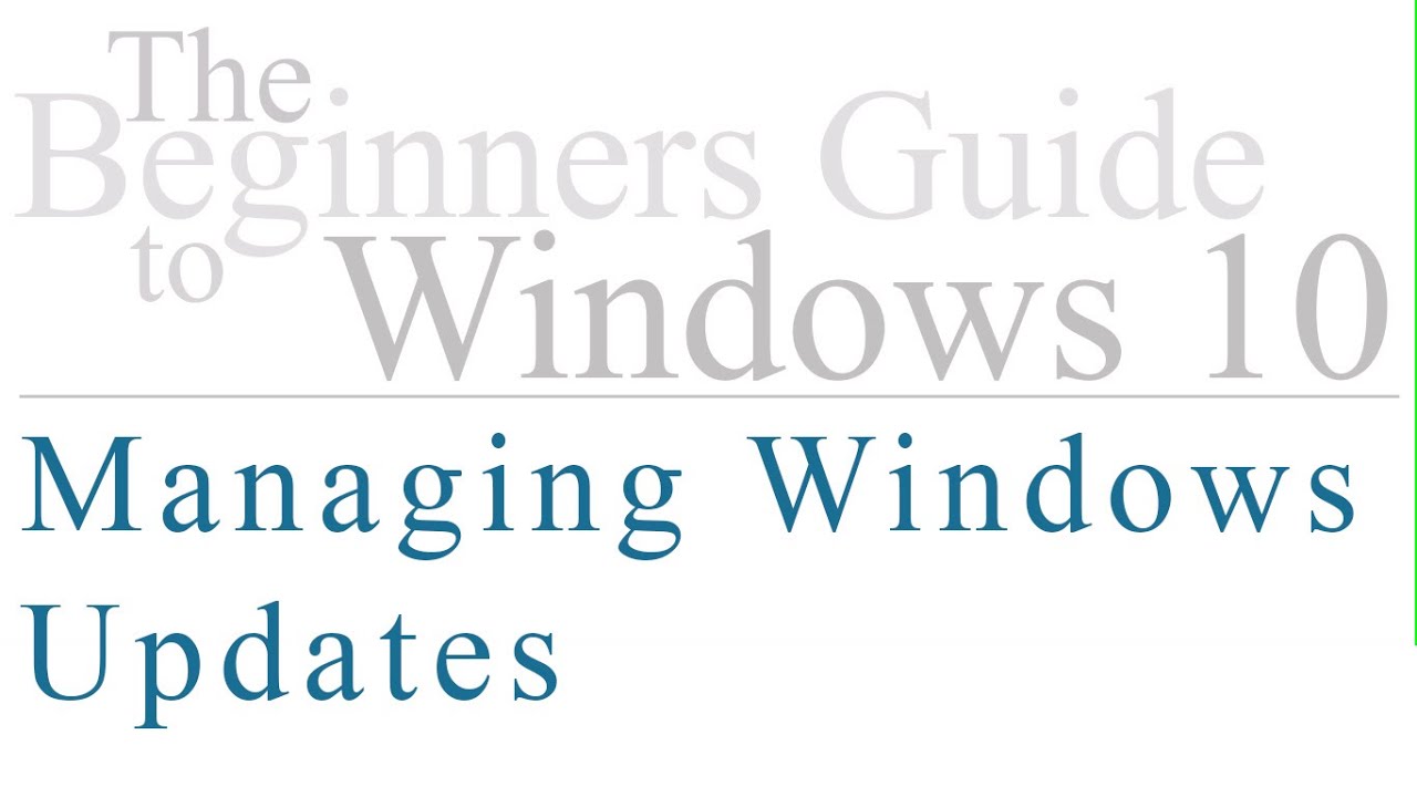 Windows 10 - Managing Windows 10 Updates - YouTube