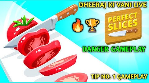 Perfect Slice Game Live