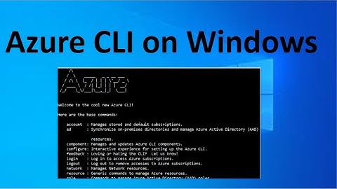 How to Install and configure Azure CLI on Windows 10/11