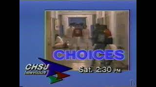 CHSJ Television - Choices Promo 1991