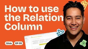How to use the Relation Column in Glide (in 60 seconds) | EP 05