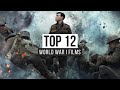 Top 12 world war i films