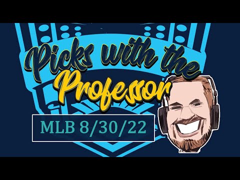 MLB 8/30/22 Baseball Betting Picks &amp; Predictions (August 30th, 2022)