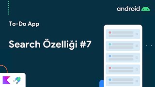 ✅ To-Do App | Search Özelliği 7️⃣  #Room #Hilt #MVVM #Coroutines #DiffUtil