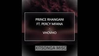 Prince Rhangani ft. Percy Mfana - Vhovho (Audio)