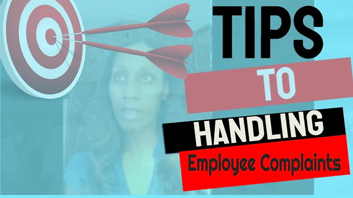 Tips to handling Employee Complaints!