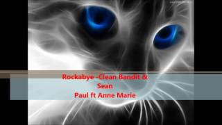 Rockabye Clean Bandit & Sean Paul ft Anne Marie