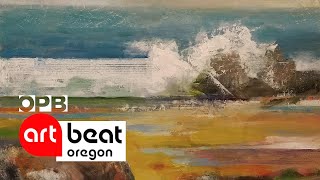 Painter Don Gray Makes His Mark Oregon Art Beat